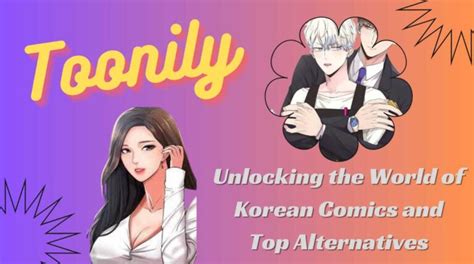 toonily|Top 10 Toonily Alternatives To Read Translated Korean Manhwa & Toons.